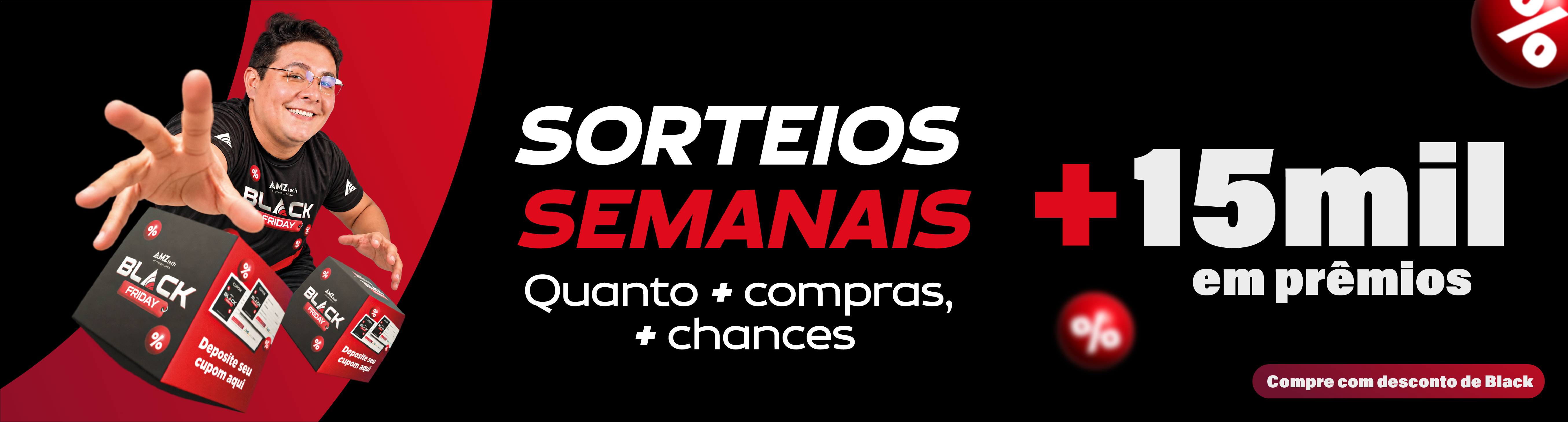 BLACK FRIDAY 2 - SORTEIO